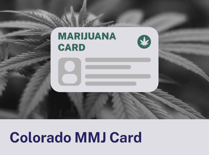 Colorado Marijuana MMJ Card