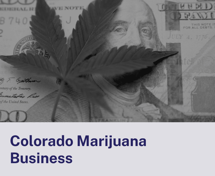 Colorado Marijuana Business