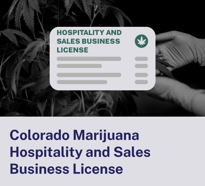 Colorado Marijuana Hospitality And Sales Business License
